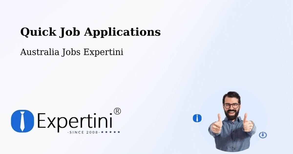 Quick Job Applications - Australia Jobs Expertini